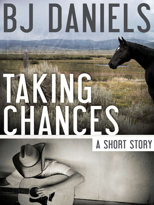 Title details for Taking Chances by B.J. Daniels - Available